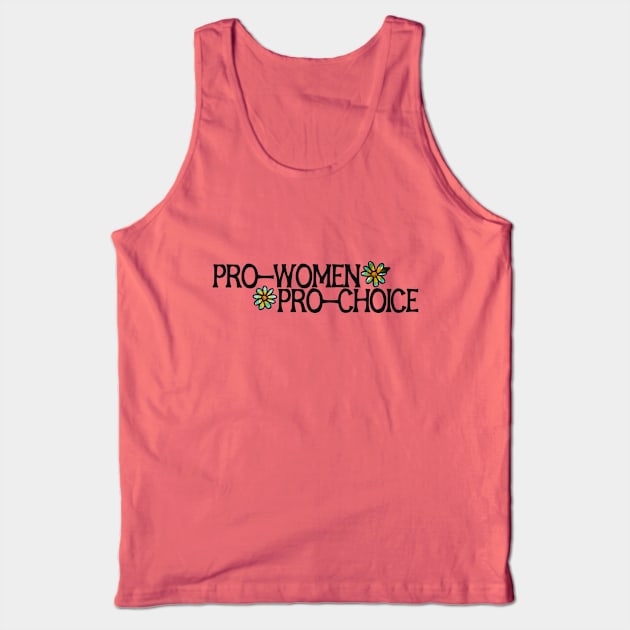 Pro-women pro-choice Tank Top by bubbsnugg